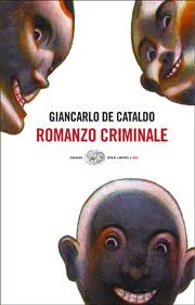 romanzo criminale di Giacarlo de cataldo