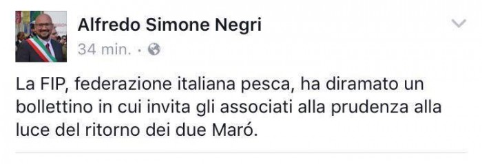 Il post del sindaco di Cesano Boscone Alfredo Simone Negri sui due marò Latorre e Girone tornati in Italia: Pescatori, prudenza marò al 2 giugno