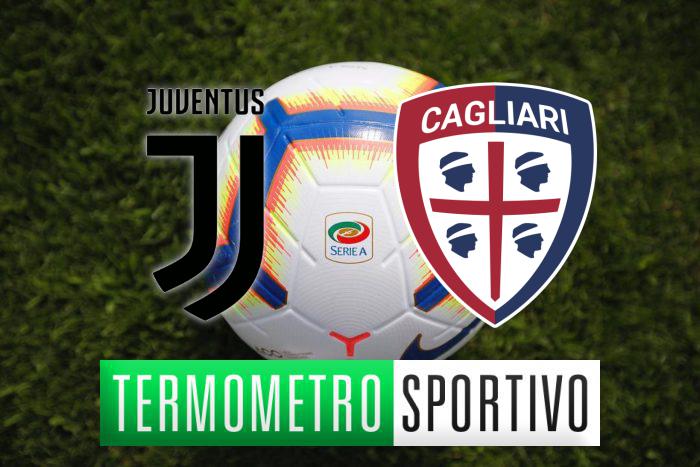 Diretta Juventus-Cagliari: streaming, video gol e risultato - LIVE