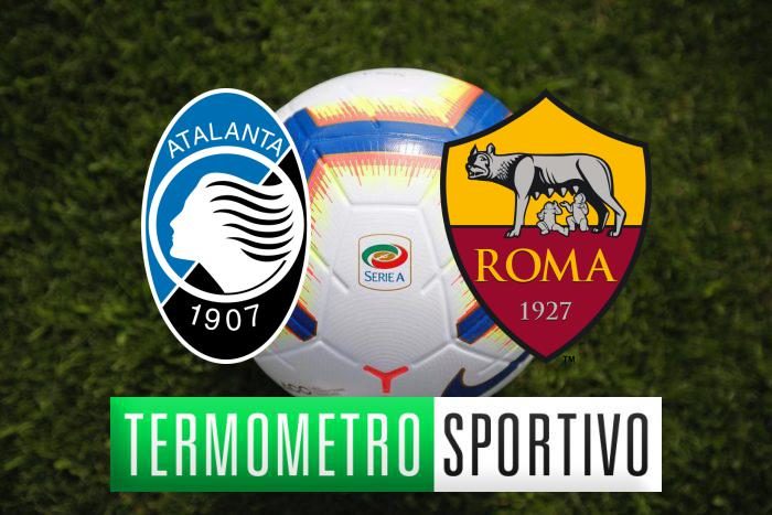 Atalanta-Roma diretta streaming, formazioni e cronaca in tempo reale