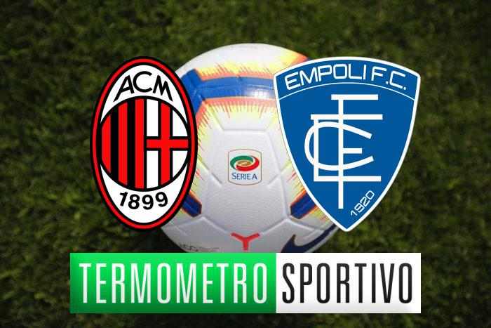 Diretta Milan-Empoli streaming, tv, quote e pronostico - LIVE