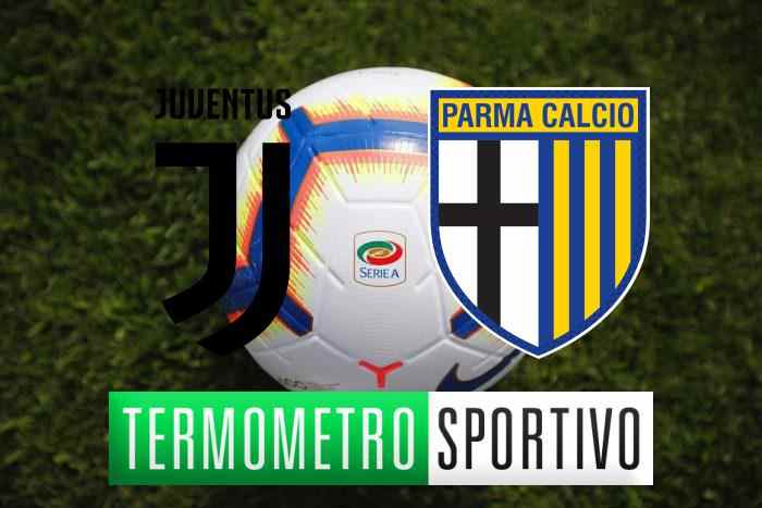 Juventus-Parma diretta streaming, formazioni e cronaca in tempo reale