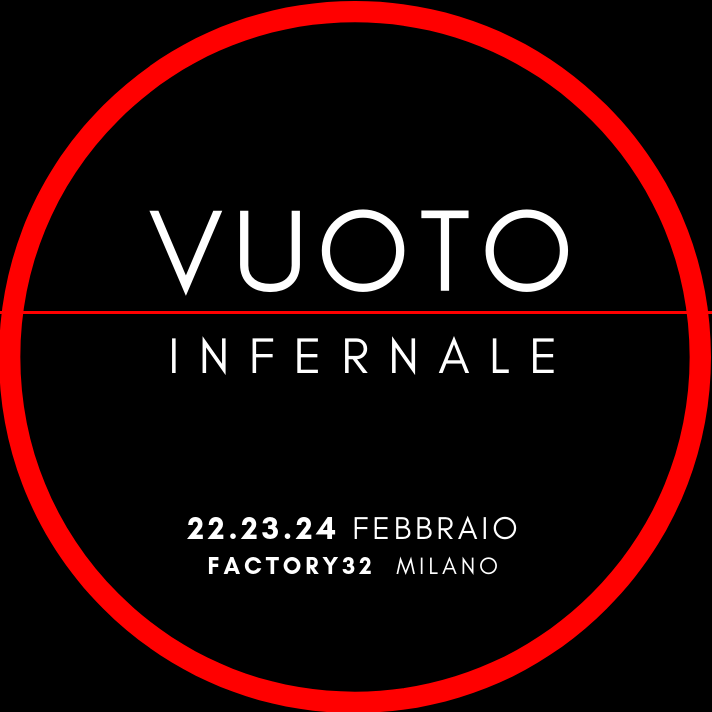 Vuoto Infernale trama, date e cast dello spettacolo al factory32 di Milano ok