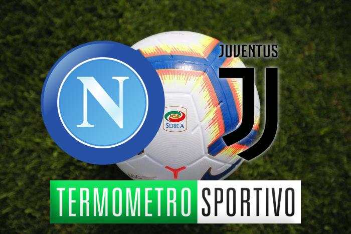 Napoli-Juventus diretta streaming, formazioni e cronaca in tempo reale