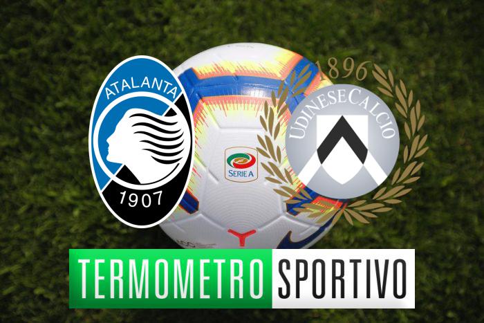 Diretta Atalanta-Udinese: streaming, tv, formazioni e risultato - LIVE