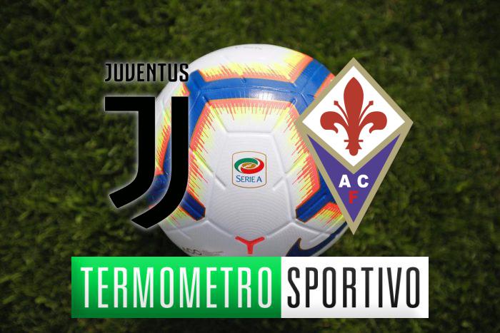 Diretta Juventus-Fiorentina: streaming, tv, formazioni e risultato - LIVE
