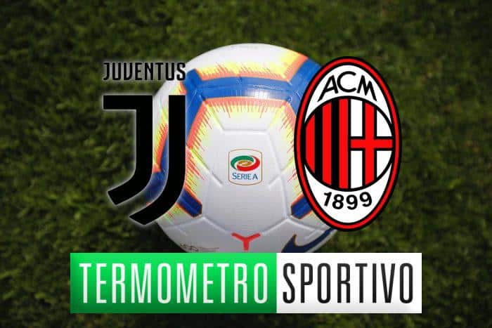 Dove vedere Juventus-Milan in diretta streaming o in tv