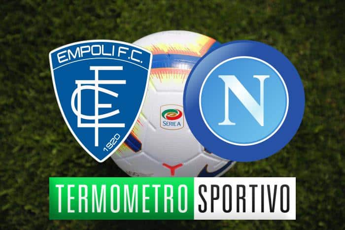 Empoli-Napoli dove vederla, formazioni e orario. Le quote