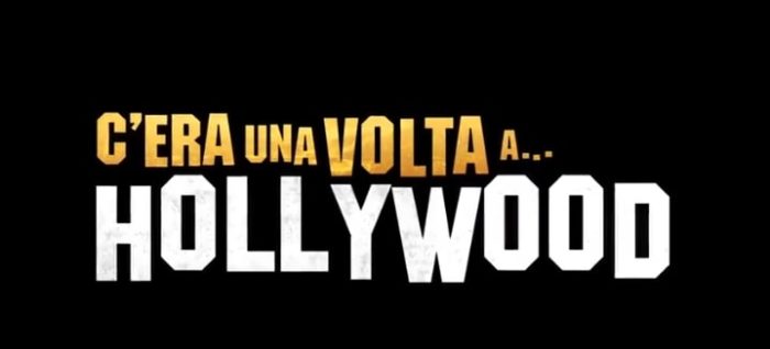 C'era una volta a Hollywood di Tarantino al Festival di Cannes 2019