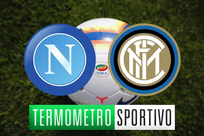 Dove vedere Napoli-Inter in diretta streaming o tv