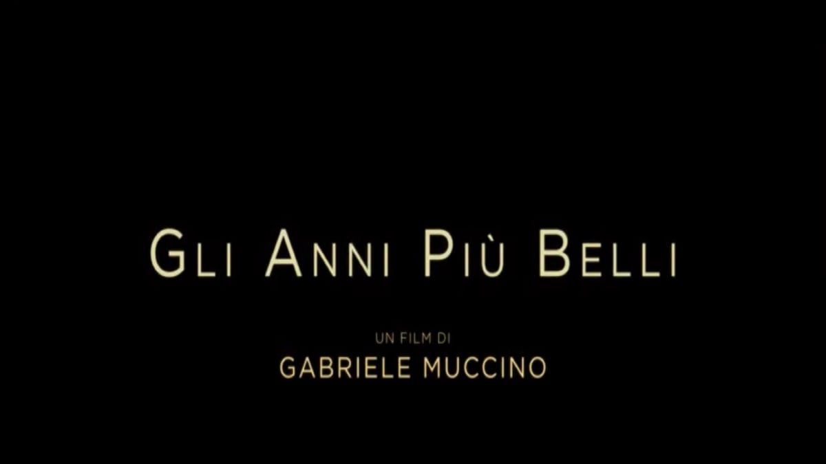 Gli anni più belli: trama, anticipazioni e quando esce il film di Muccino