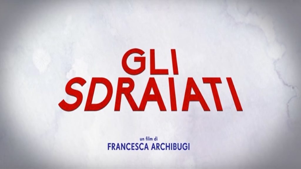 Gli Sdraiati: trama, cast e anticipazioni del film stasera in tv