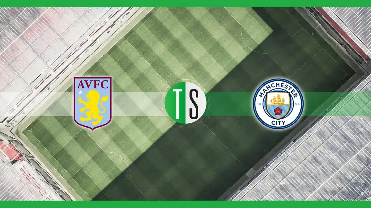 Aston Villa-Manchester City: probabili formazioni, pronostico e quote