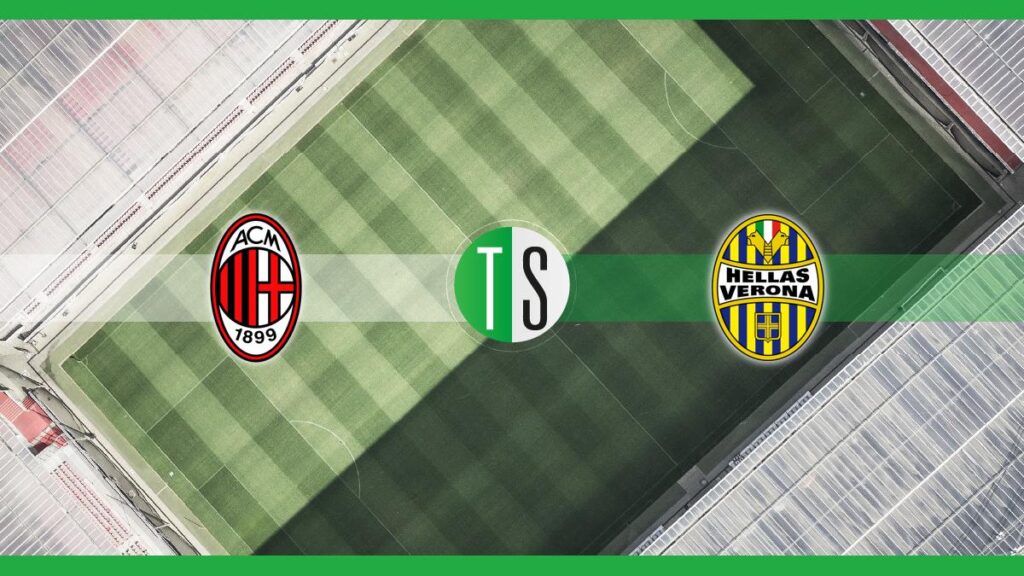 Serie A, Milan-Verona: probabili formazioni, pronostico e quote