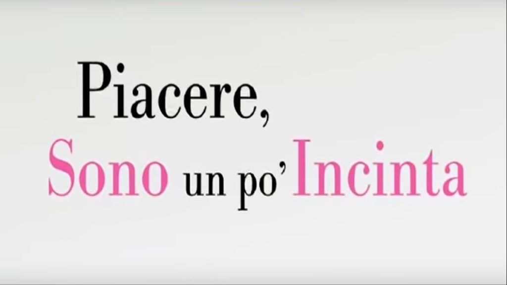 Piacere sono un po' incinta: trama, cast e anticipazioni del film in tv