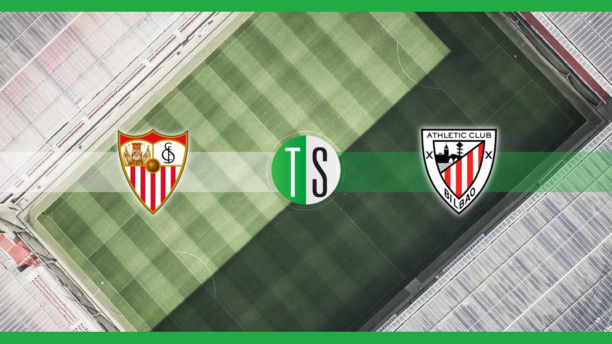 Siviglia-Athletic Bilbao: probabili formazioni, pronostico e quote