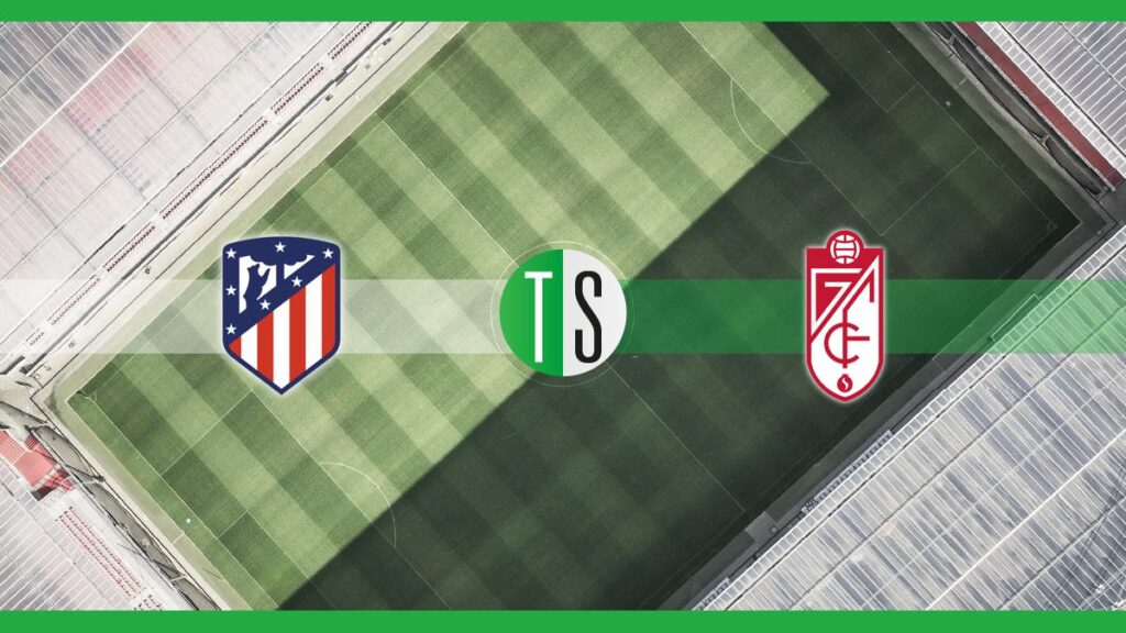 Primera Division, Atlético Madrid-Granada: probabili formazioni, pronostico e quote