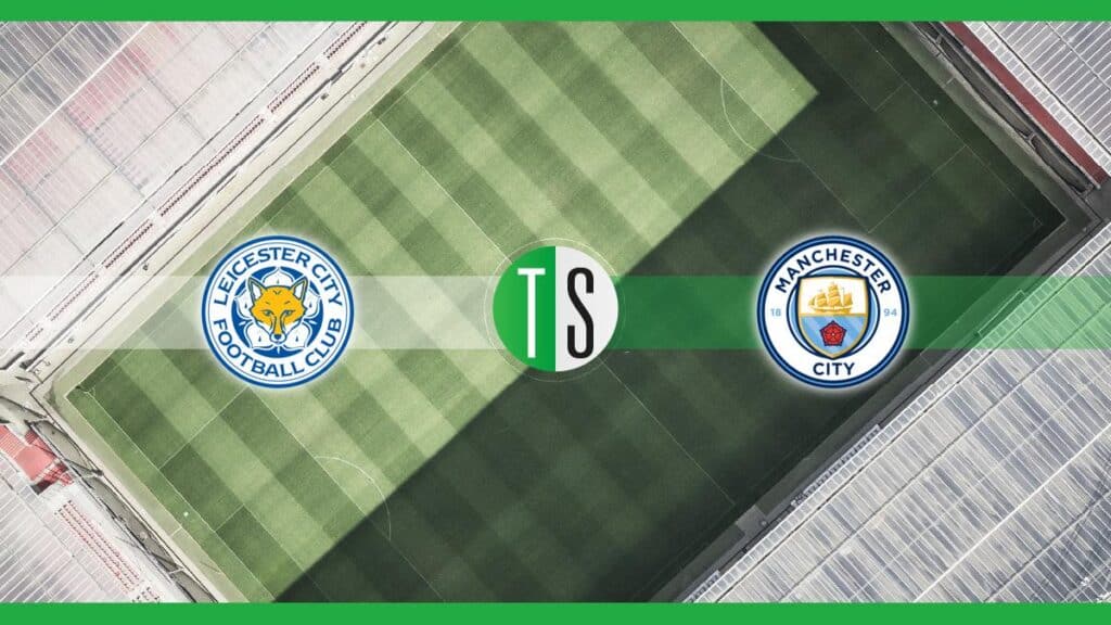 Premier League, Leicester-Manchester City: probabili formazioni, pronostico e quote