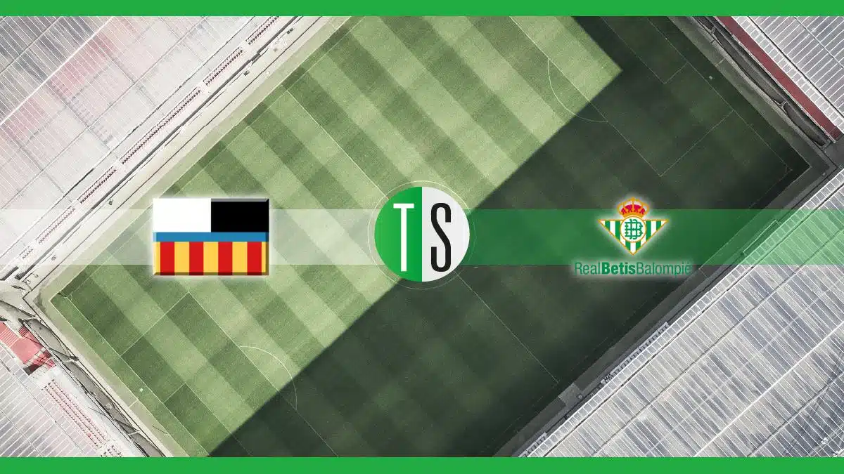 Primera Division, Valencia-Betis: probabili formazioni, pronostico e quote
