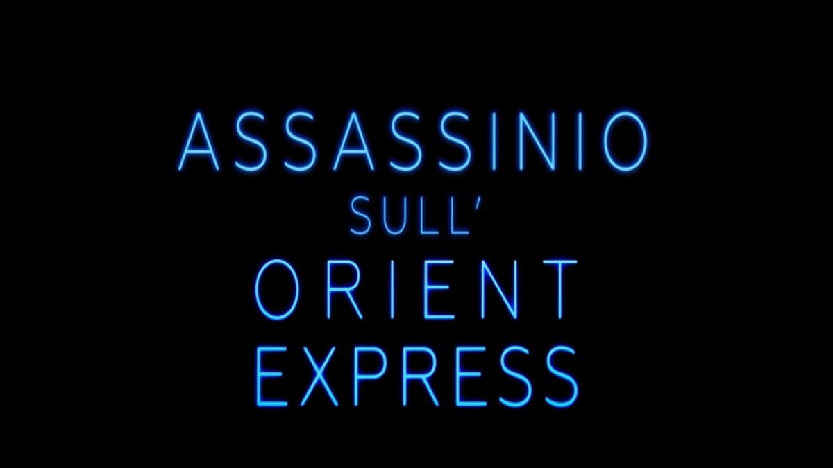 Assassinio sull'Orient Express: trama, cast e anticipazioni film su Rai 1