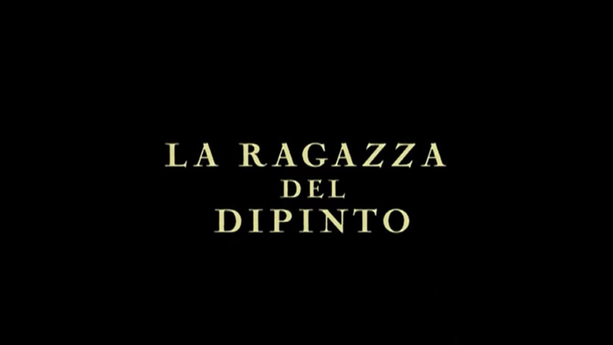 La ragazza del dipinto: trama, cast e anticipazioni del film in tv