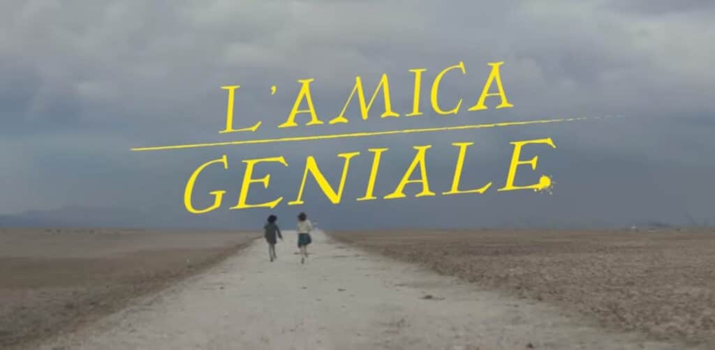 L'amica geniale 3 quando esce, anticipazioni e trama