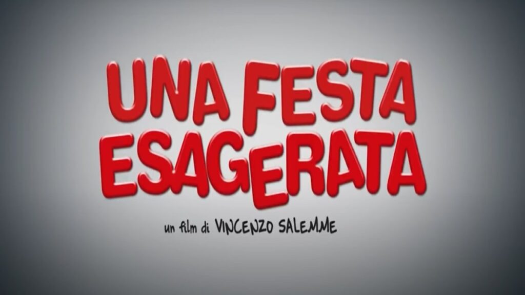 Una festa esagerata: trama, cast e anticipazioni stasera su Canale 5