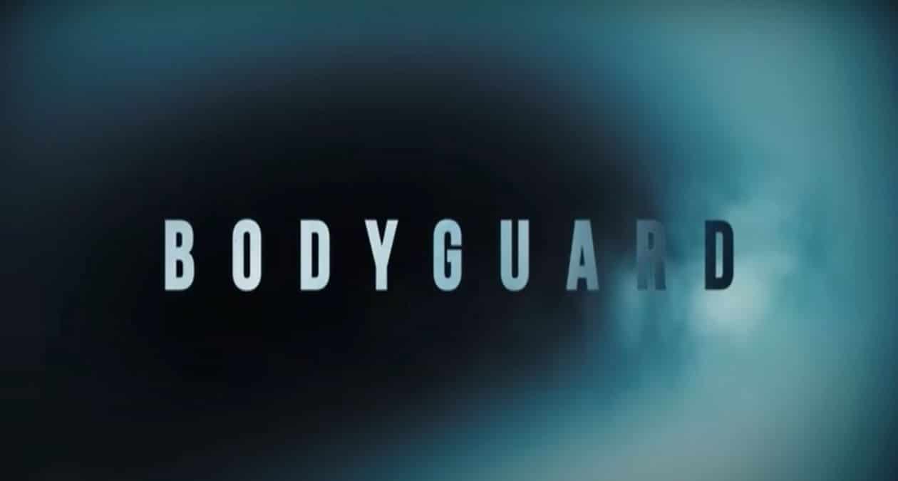 Bodyguard: trama, cast e anticipazioni serie tv. Quanto puntate sono