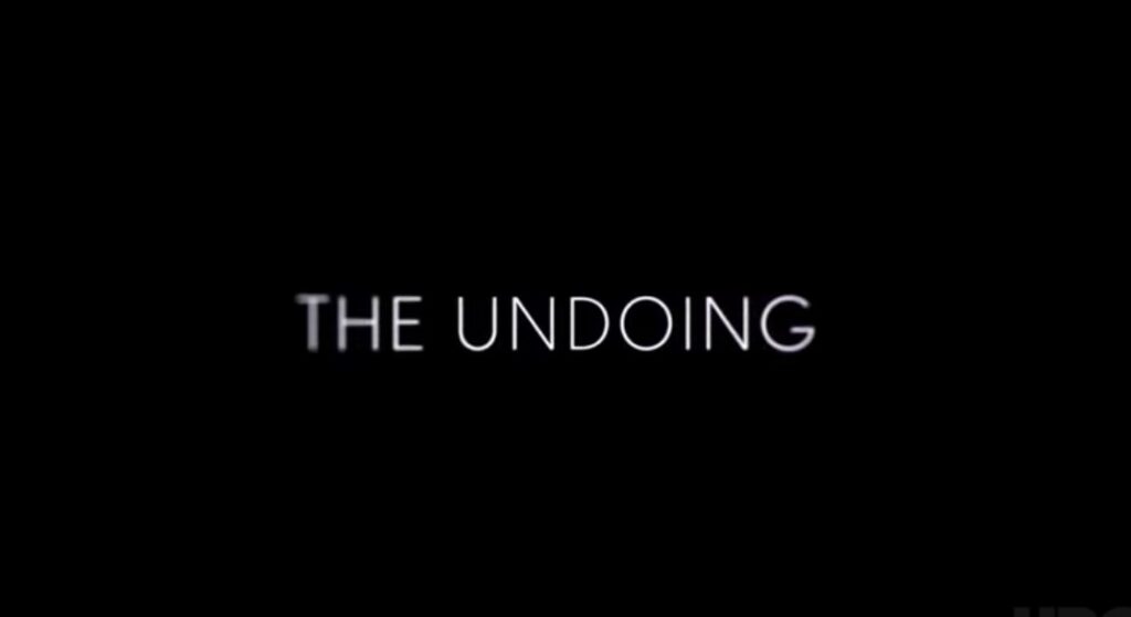 The Undoing trama, cast, anticipazioni serie tv. Quando esce