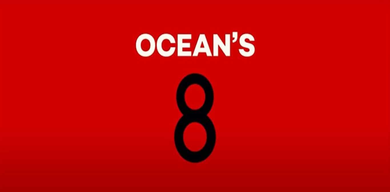 Ocean's 8: trama, cast e anticipazioni film in prima tv Canale 5
