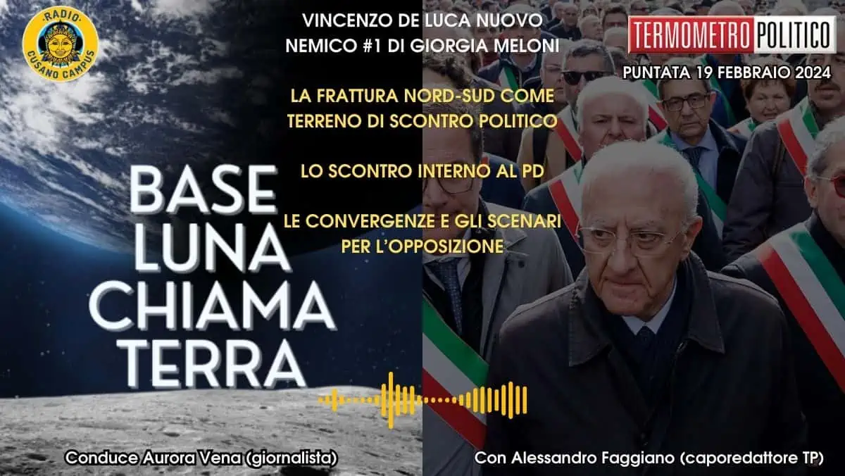 Faggiano (caporedattore TP): "De Luca contro Meloni, sfida dalle tante implicazioni" (AUDIO)