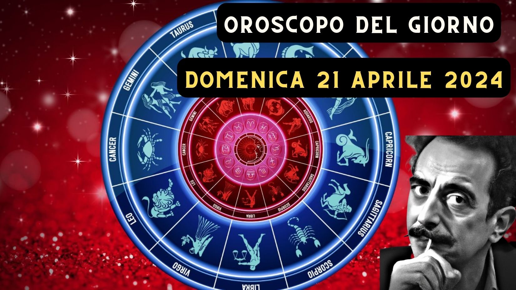 Oroscopo di domani 21 aprile: amore, lavoro e salute per ogni segno