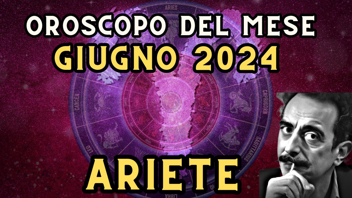 Oroscopo Ariete giugno 2024 in amore, lavoro e salute. Passione di una prima estate
