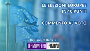Le elezioni europee in 10 punti: commenti al voto