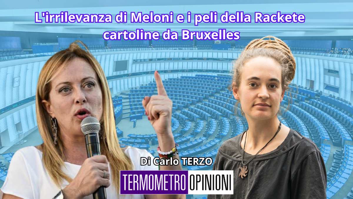 L'irrilevanza di Meloni e i peli della Rackete: cartoline da Bruxelles
